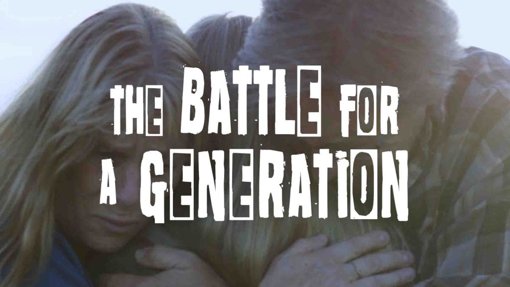 The Battle for a Generation